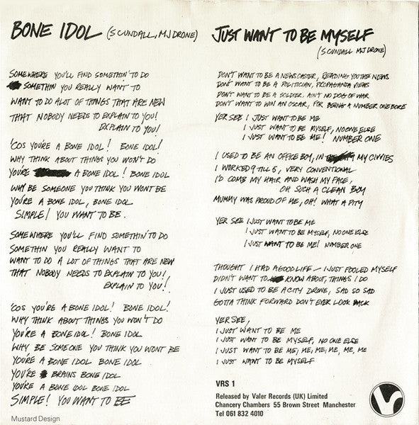 The Drones : Just Want To Be Myself / Bone Idol (7", Single)