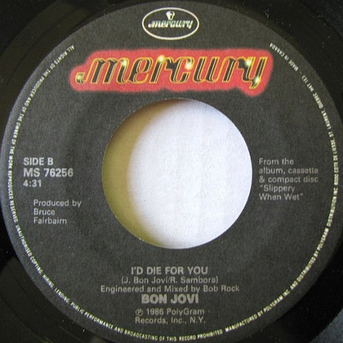 Bon Jovi : Wanted Dead Or Alive / I'd Die For You (7")