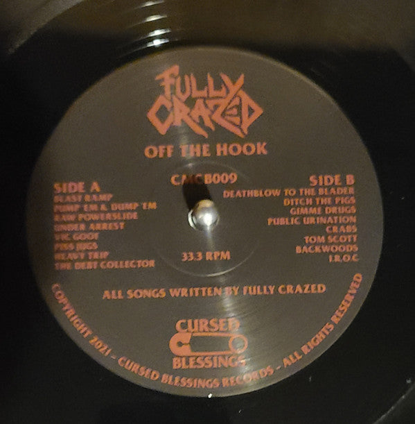 Fully Crazed : Off The Hook (12", Album)