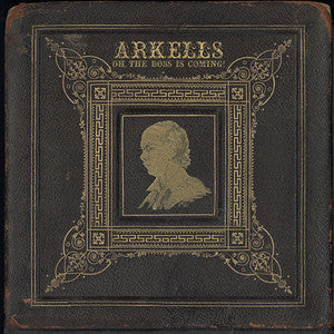 Arkells : Oh, The Boss Is Coming! (7", Ltd, Bla)