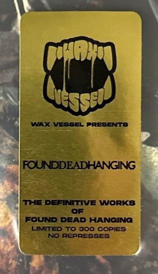 Found Dead Hanging : The Definitive Works Of Found Dead Hanging (LP, Comp, Ltd, Num, RM, Pro)