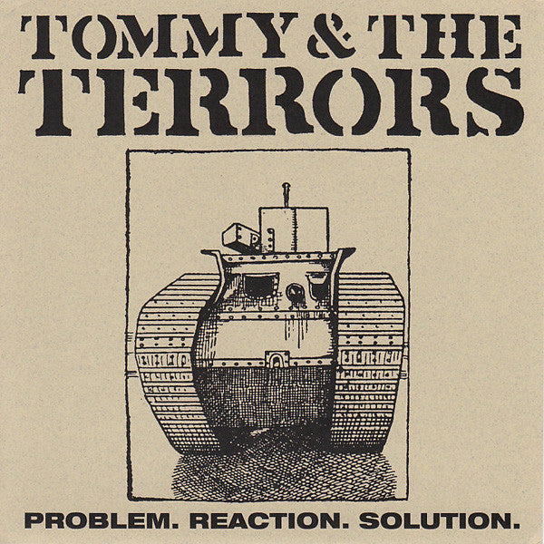 Tommy And The Terrors : Problem. Reaction. Solution. (7")
