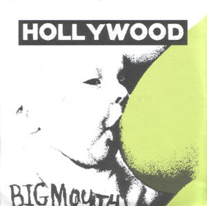 Hollywood (27) : Big Mouth (7", Single)