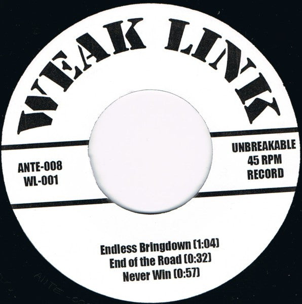 Weak Link : Drop The Dime (7")