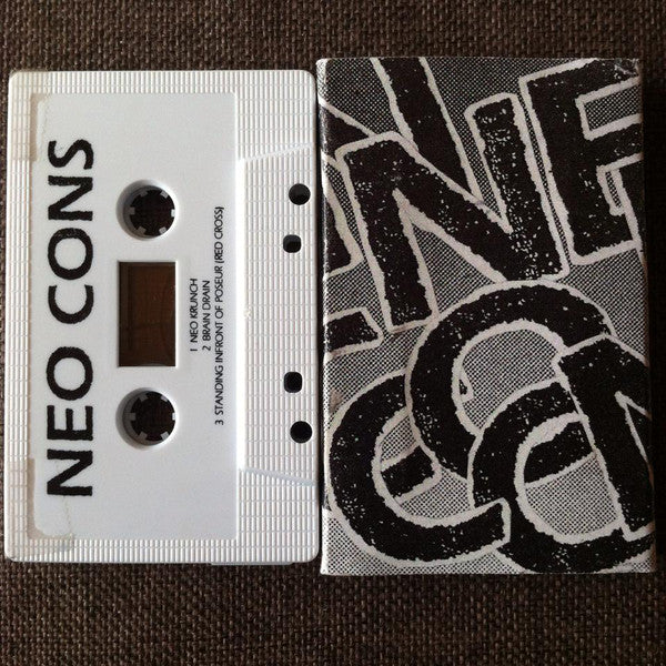 Neo Cons : Neo Cons (Cass, S/Sided)