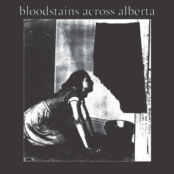 Various : Bloodstains Across Alberta (7", Ltd, Num, Whi)