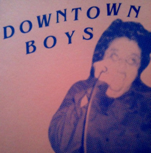 Downtown Boys (2) : Downtown Boys (7", EP)