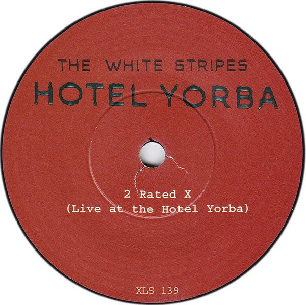 The White Stripes : Hotel Yorba (7", Single)