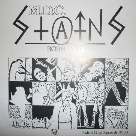 Stains : John Wayne Was A Nazi (7", Single, RE, Yel)