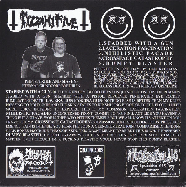 PizzaHiFive* / Headless Death : Stabbed With A Gun / Seance With The Ghost Of Pintado (7")