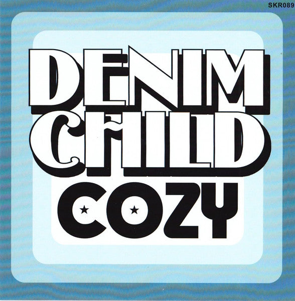 Cozy (4) : Denim Child (7", Cle)