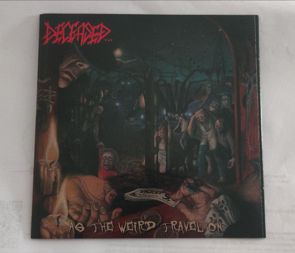 Deceased : As The Weird Travel On (CD, Album)