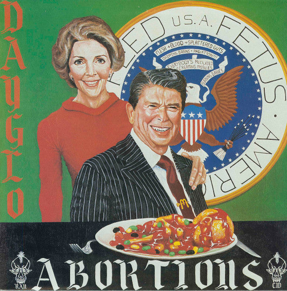 Dayglo Abortions - "Feed Us A Fetus" LP