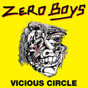 Zero Boys - "Vicious Circle" LP