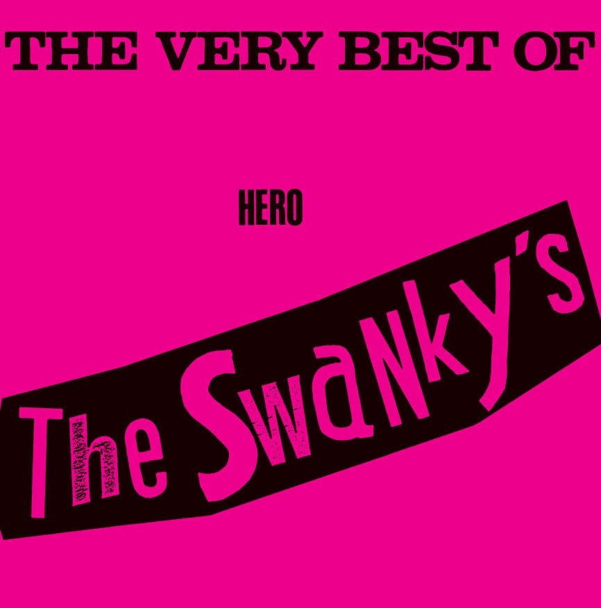 Swankys - "The Very Best of Hero" 12-inch
