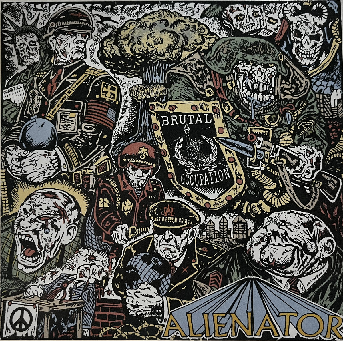 Alienator - "Brutal Occupation" 7-inch
