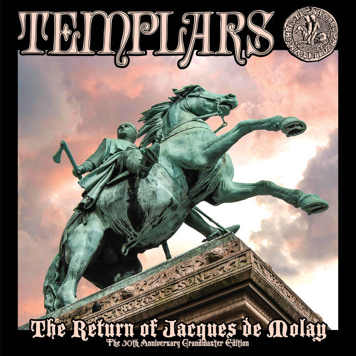 Templars - "The Return Of Jacques De Molay" LP (30th Anniversary 'Grandmaster' Edition)