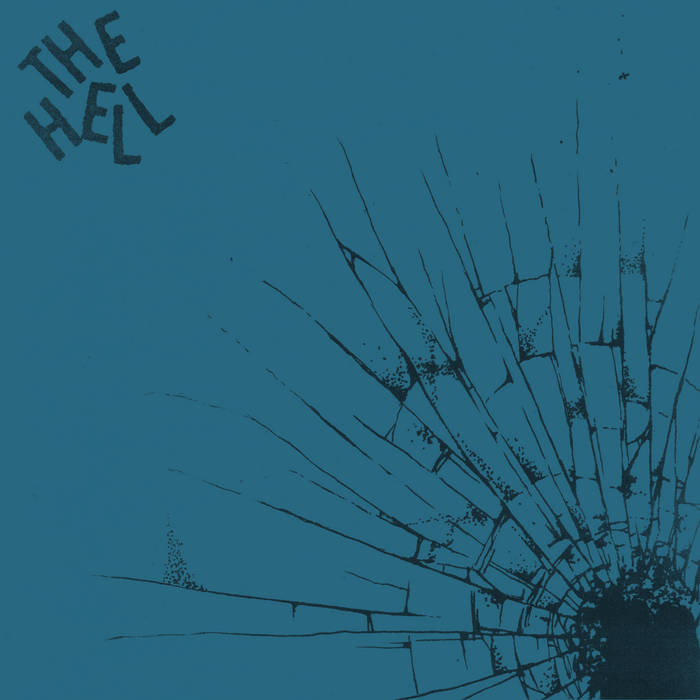 The Hell - "S/T" 7-inch