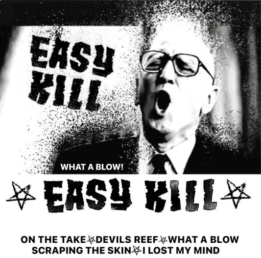 Easy Kill - "What A Blow" cassette