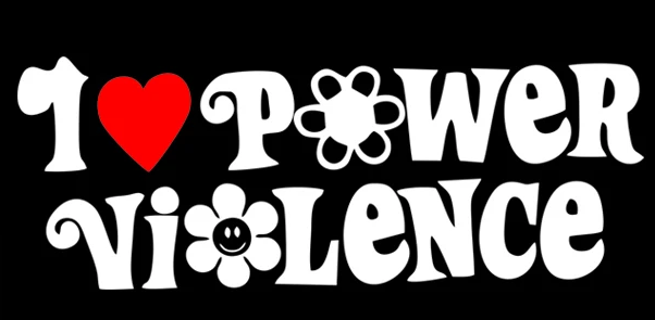 I Love Power Violence - Patch