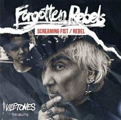 Forgotten Rebels - "Screaming Fist/Rebel" Viletones tribute 7-inch