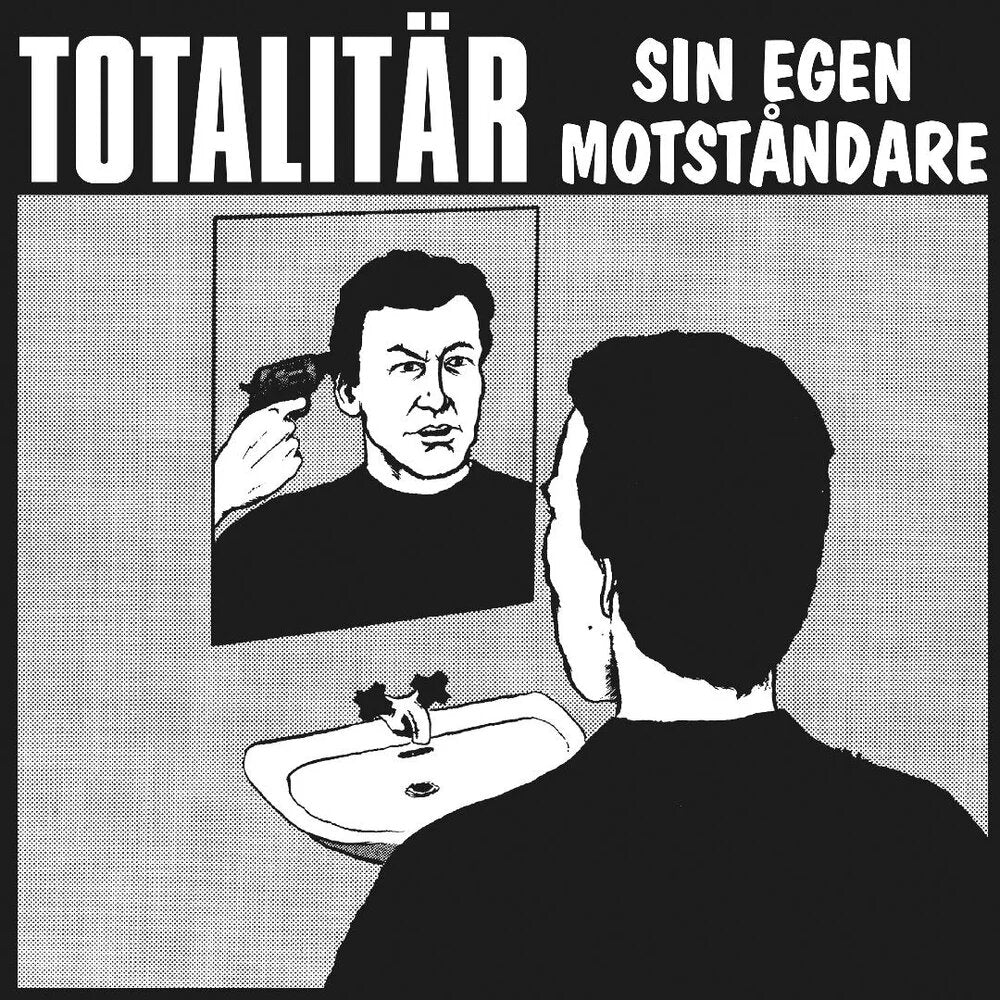 Totalitär - "Sin Egen Motståndare" LP