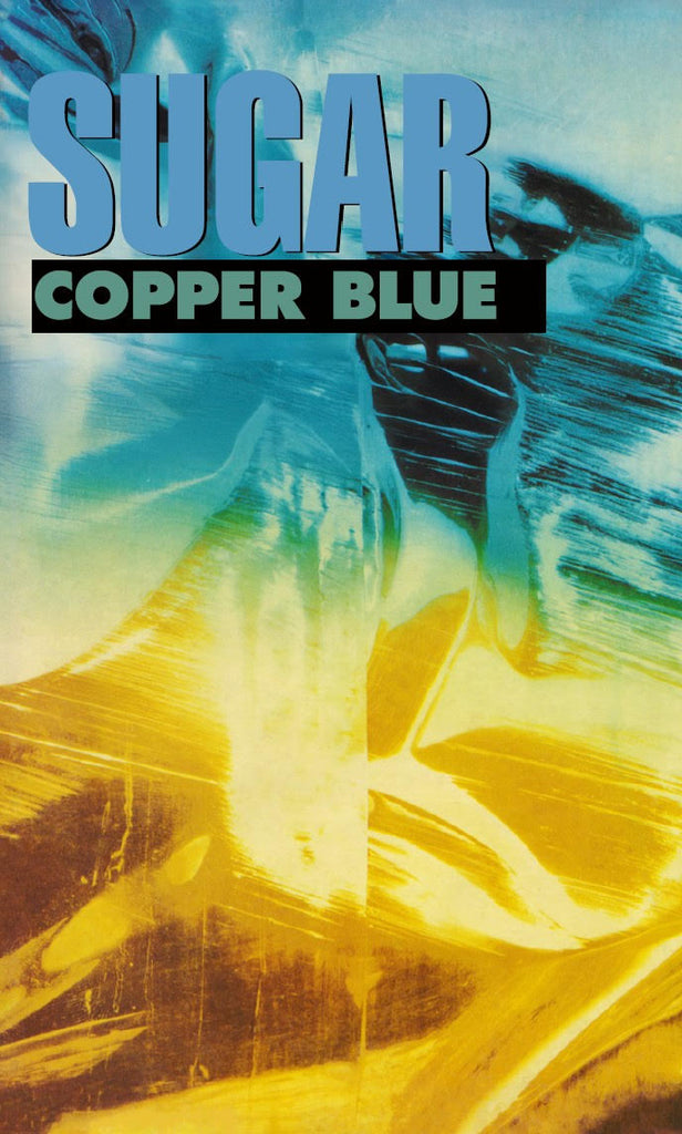 Sugar - "Copper Blue" Cassette