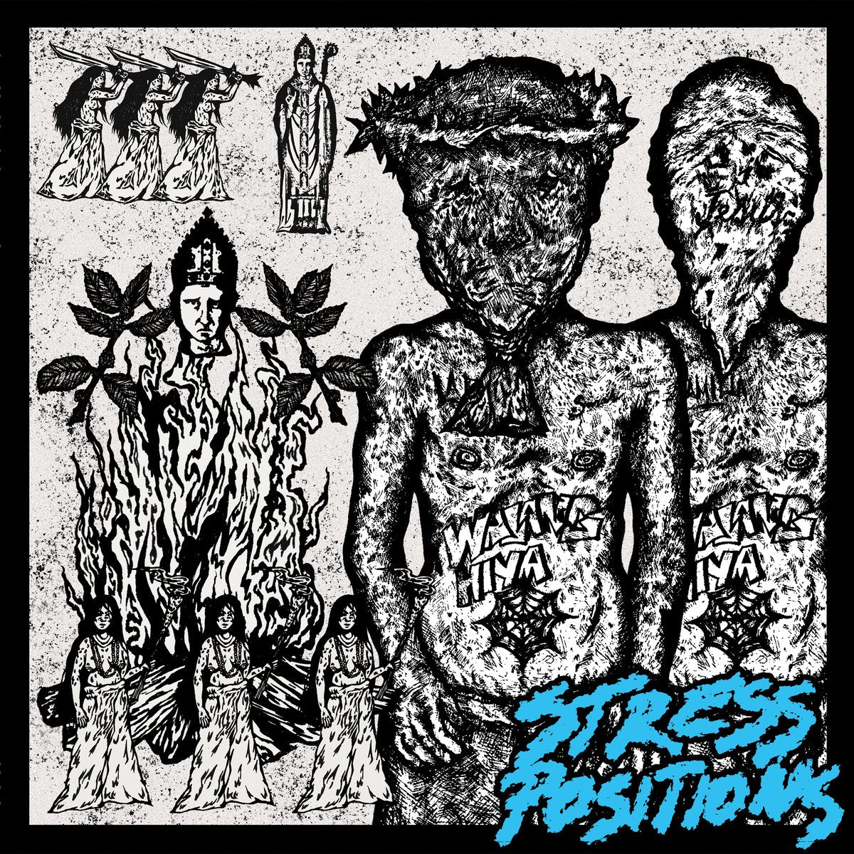 Stress Positions - "Walang Hiya" LP