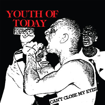 Youth Of Today "Can't Close My Eyes" LP