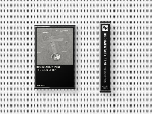 Rudimentary Peni - "The E.Ps Of R.P" cassette tape