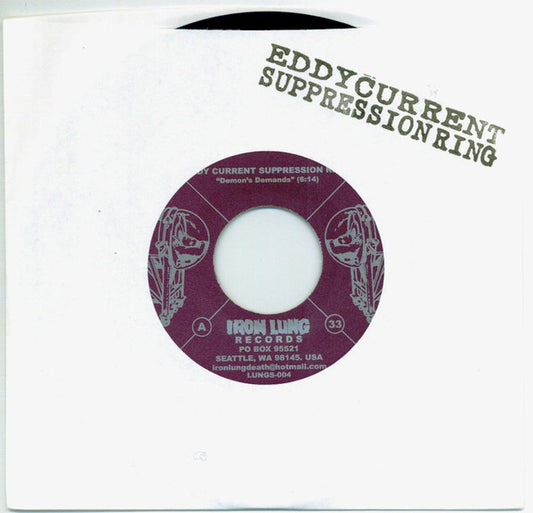 Eddy Current Suppression Ring : Demon's Demands / I'm Guilty (7", RP, Whi)