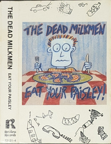 The Dead Milkmen : Eat Your Paisley (Cass, Album)