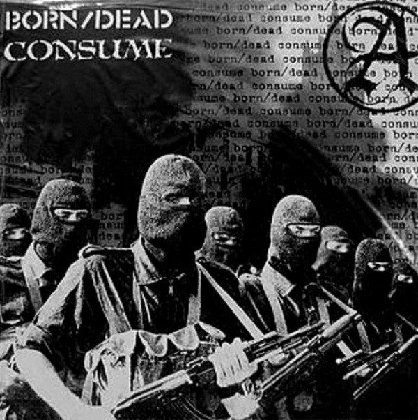 Born/Dead / Consume (3) : Born/Dead / Consume (LP, Album, RE)