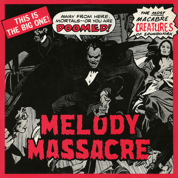 Melody Massacre : Melody Massacre (12", MiniAlbum)