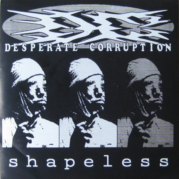 Enemy Soil / Desperate Corruption : Enemy Soil / Shapeless (7", EP)
