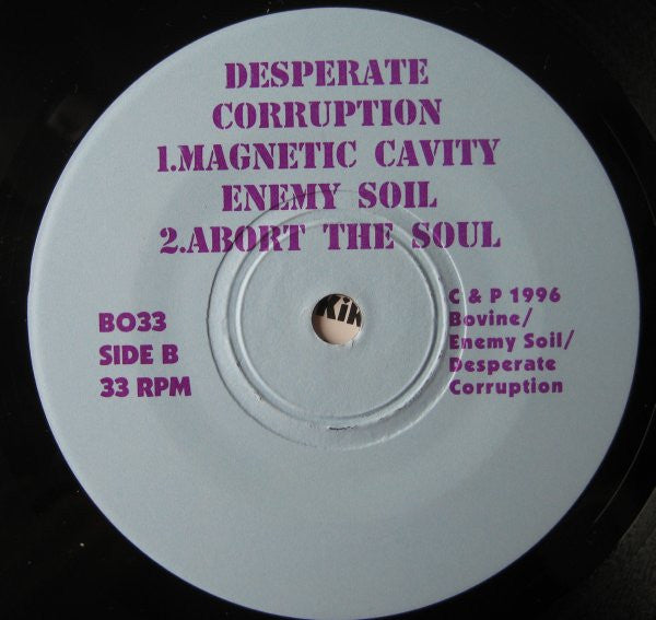 Enemy Soil / Desperate Corruption : Enemy Soil / Shapeless (7", EP)