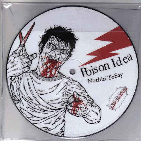 Poison Idea / Kill Your Idols : Bipolar Hardcore Split 7 Inch (7", Ltd, Pic)