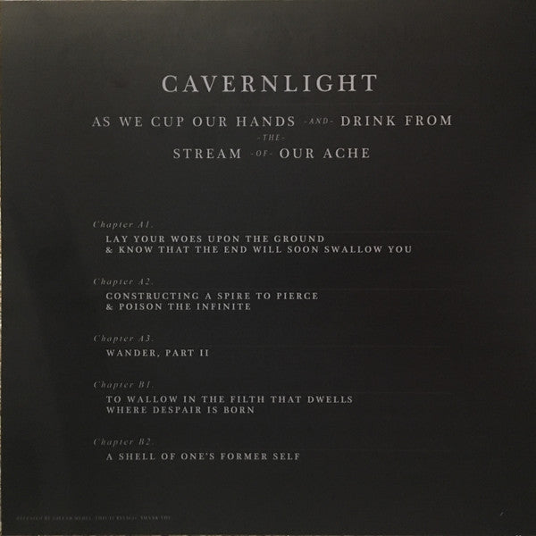 Cavernlight : As We Cup Our Hands And Drink From The Stream Of Our Ache (LP, Album, Ltd, Cle)