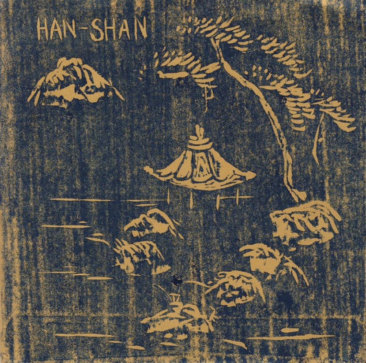Han-Shan : Han-Shan (7")