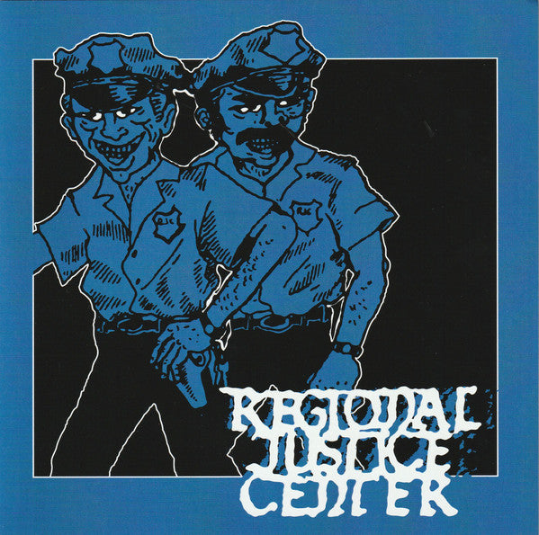 Regional Justice Center : Regional Justice Center (7", S/Sided)