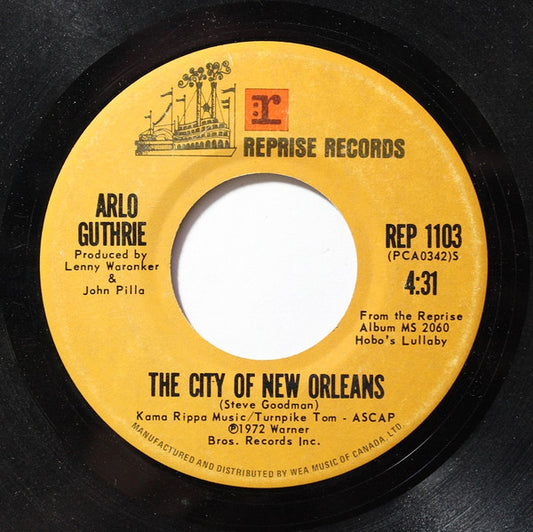 Arlo Guthrie : The City Of New Orleans (7", Single)
