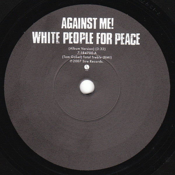Against Me! : White People For Peace (7", Single)