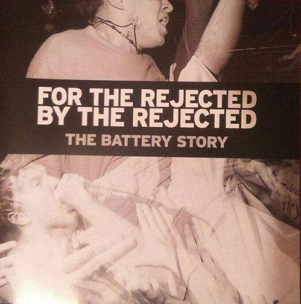 Battery (3) : For The Rejected By The Rejected (LP, Comp, Ltd, RP, Blu)
