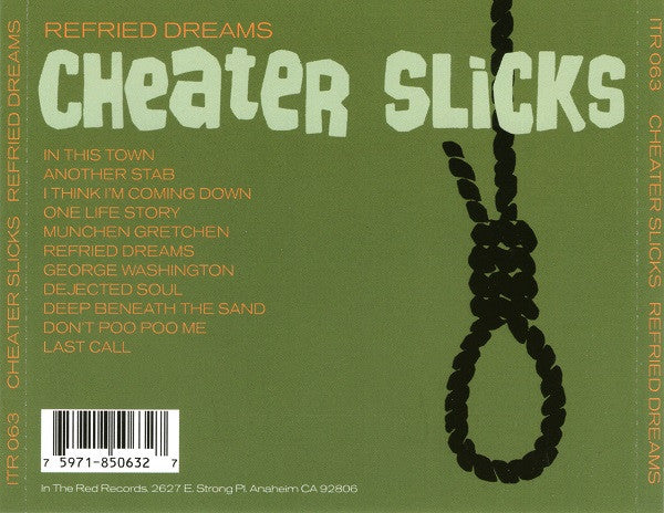 Cheater Slicks : Refried Dreams (CD, Album)