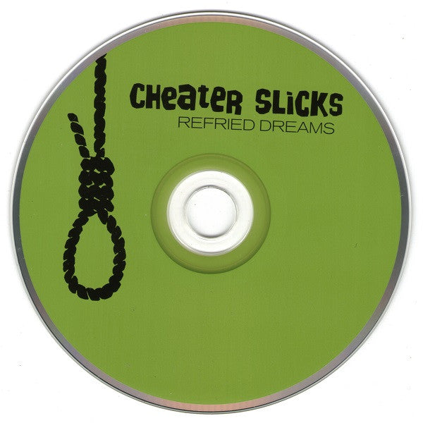 Cheater Slicks : Refried Dreams (CD, Album)