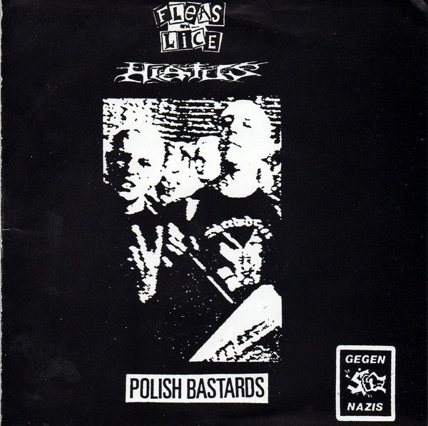 Hiatus (2) / Fleas And Lice : Polish Bastards (7")