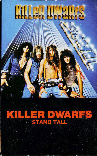 Killer Dwarfs : Stand Tall (Cass)