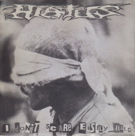 Hiatus (2) : I Don't Scare Easily But... (7", RE)