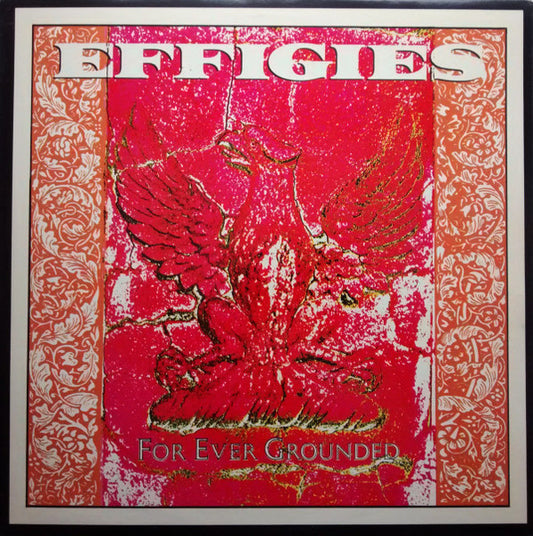 The Effigies : For Ever Grounded (LP, Album)