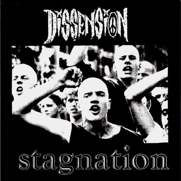 Dissension : Stagnation (7")